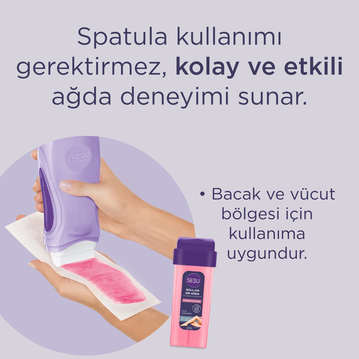 Roll-On Sir Ağda Hassas Ciltler 100 ml