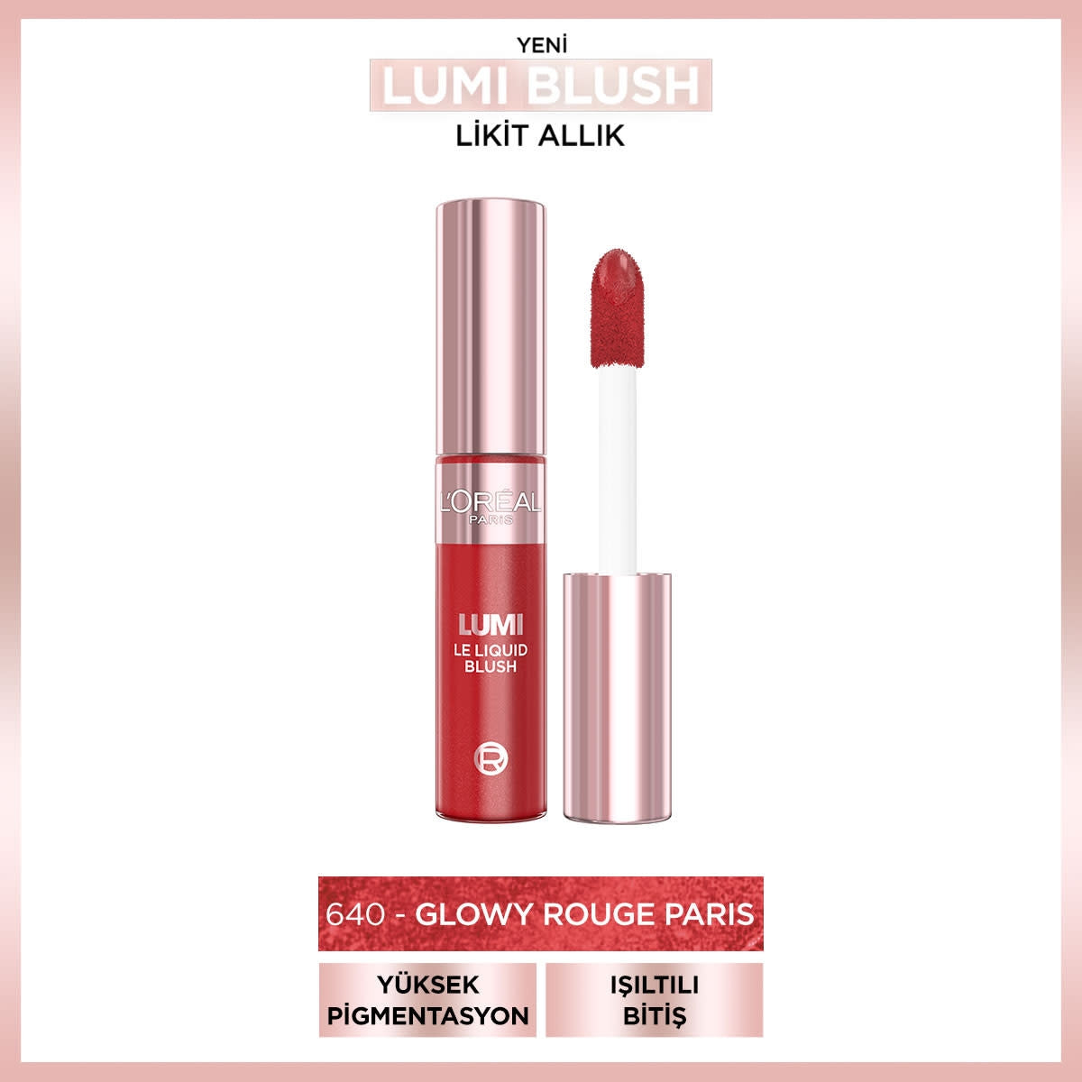 LOREAL PARIS LUMI BLUSH LİKİT ALLIK 260