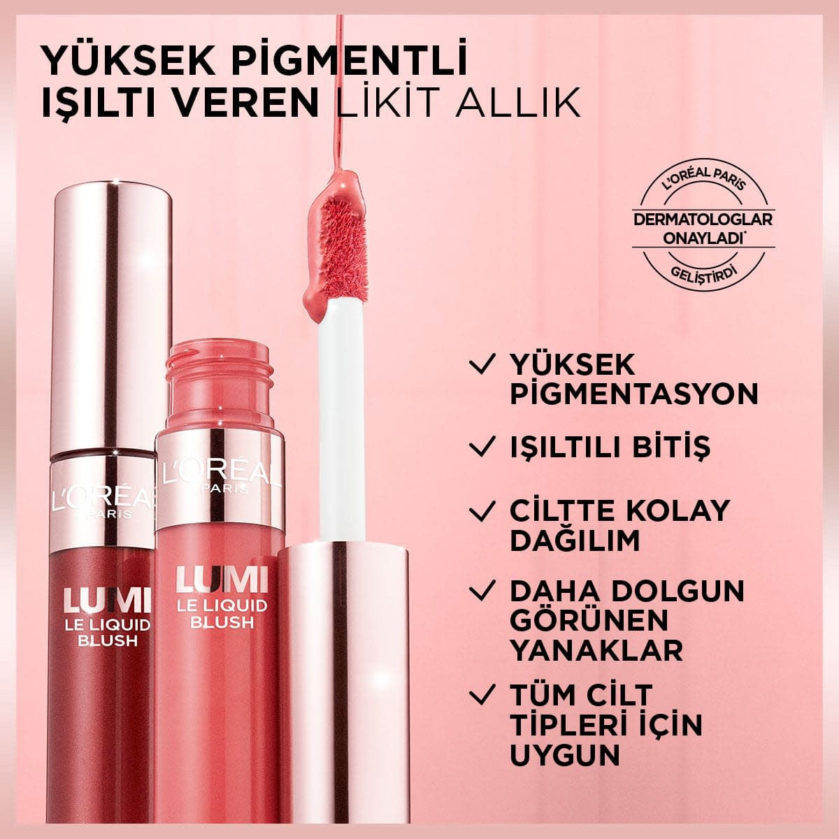 LOREAL PARIS LUMI BLUSH LİKİT ALLIK 260
