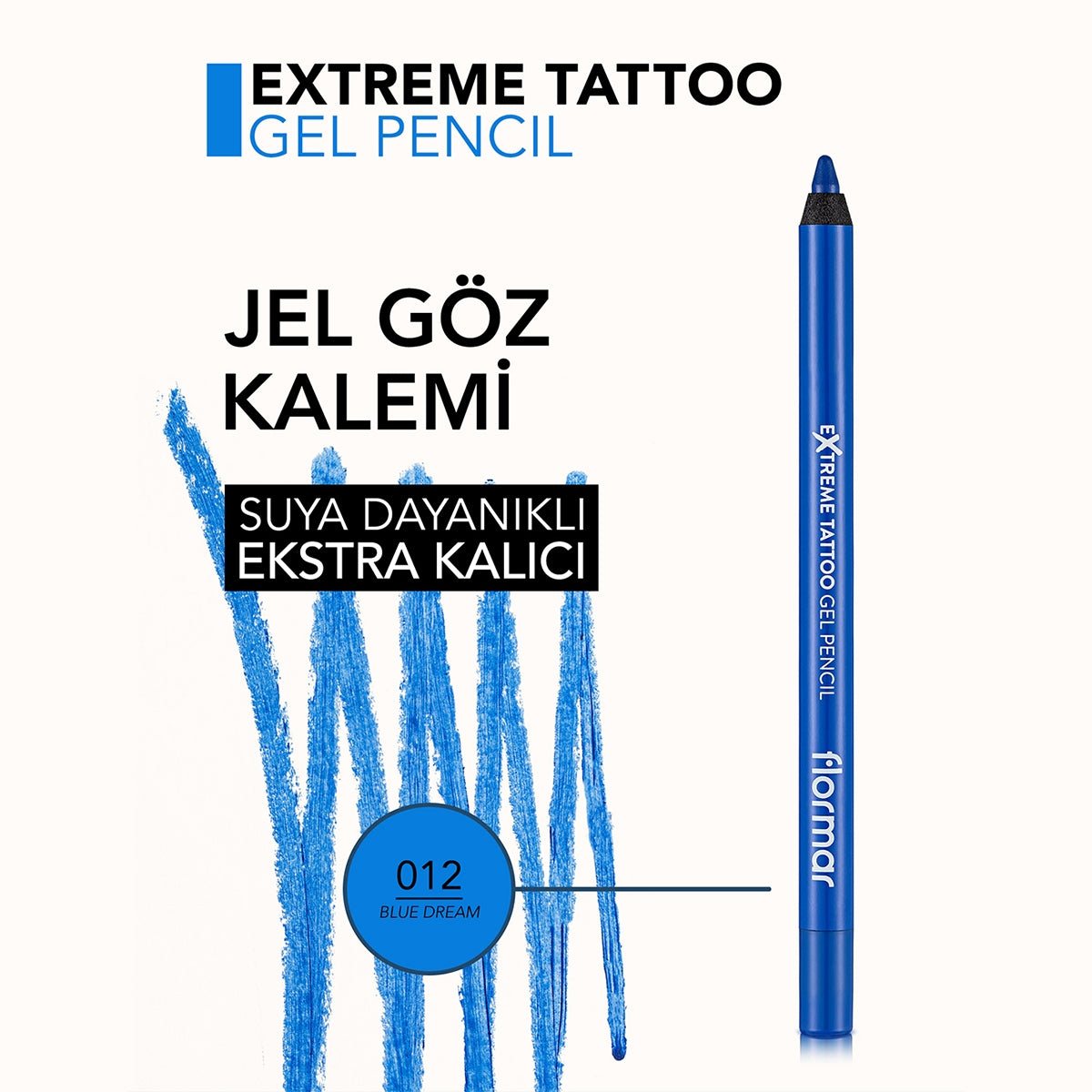 Göz Kalemi Extreme Tattoo Jel 12 Blue Dream