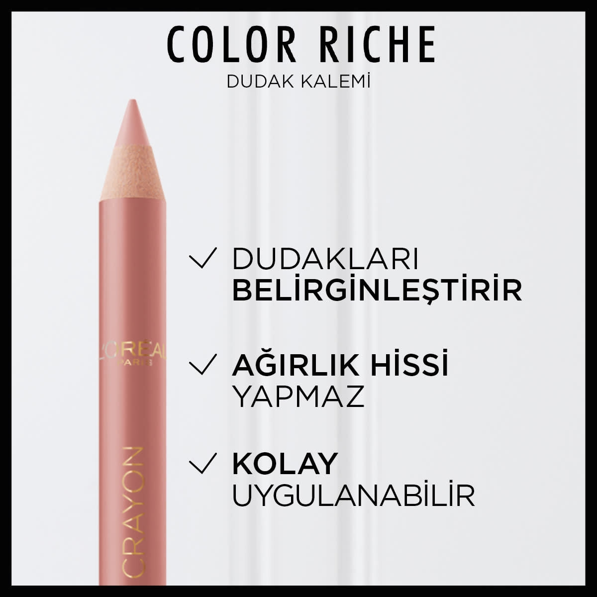 Loreal Paris Color Riche Dudak Kalemi 601 - Worth It